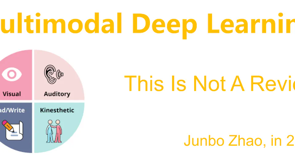 Multimodal Deep Learning: Not A Review (Keep Updating)